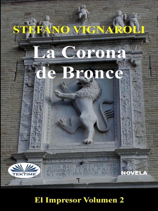 Title details for La Corona De Bronce by Stefano Vignaroli - Available